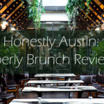 Honestly Austin: My Eberly Brunch Experience and Review